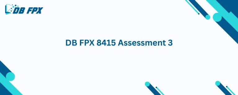 DB FPX 8415 Assessment 3