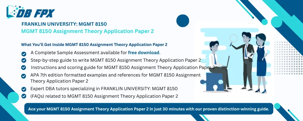 MGMT 8150 Assignment Theory Application Paper 2