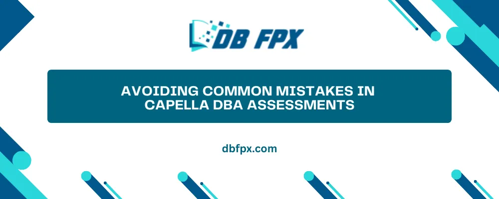 Avoiding Common Mistakes in Capella DBA Assessments